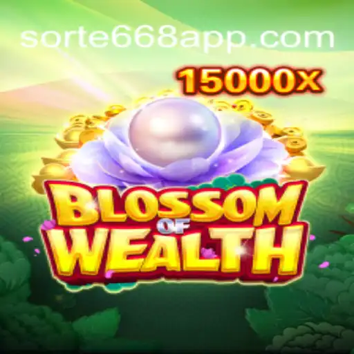 Prosperous Gameplay in BlossomofWealth with Sorte668